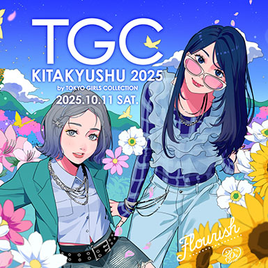 TGC KITAKYUSHU 2025 by TOKYO GIRLS COLLECTION